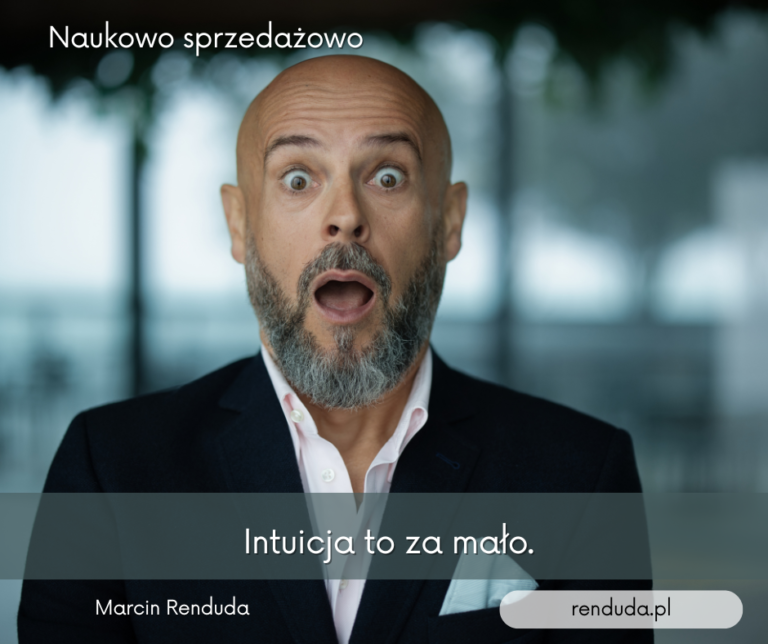 Kiedy intuicja przestaje wystarczać.